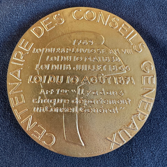 Médaille artistique en argent vermeil « centenaire des conseils généraux - LOIRET » - par DELAMARRE